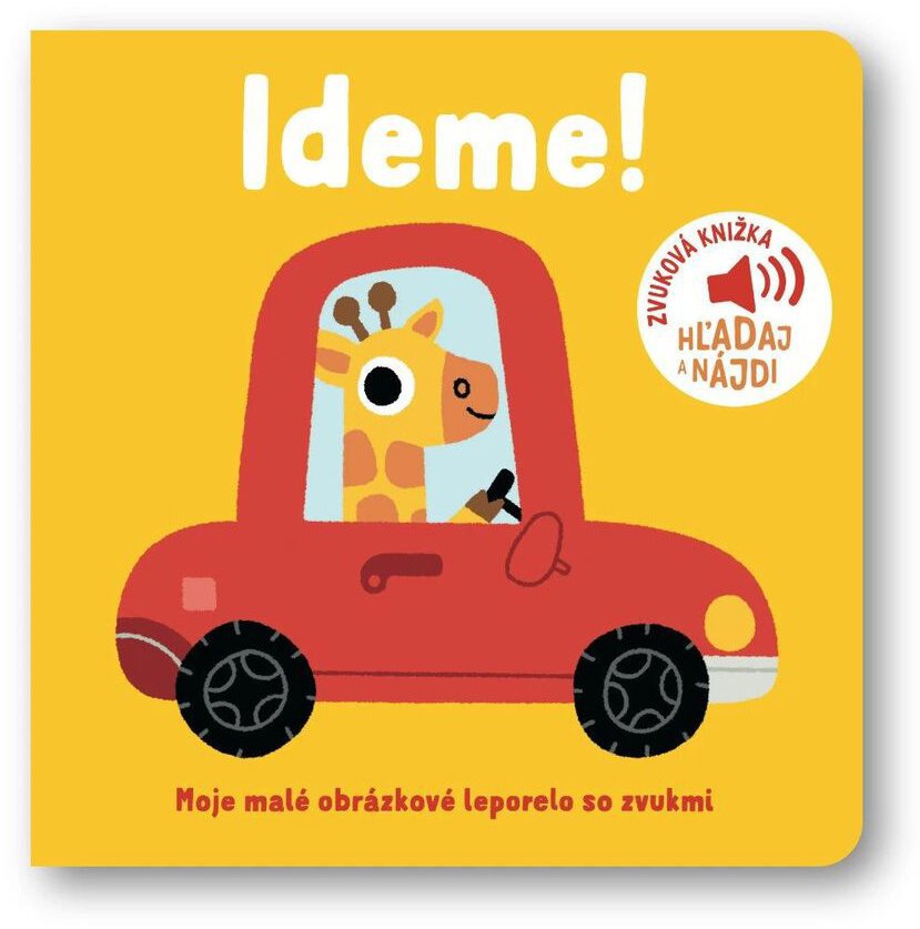 Ideme!: Zvuková knižka Hľadaj a nájdi