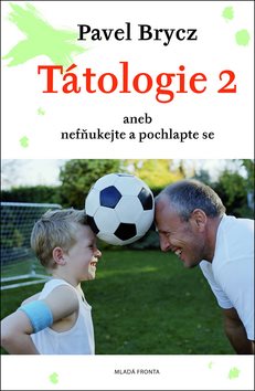 TATOLÓGIA 2: Nebojte sa a rozkvitajte