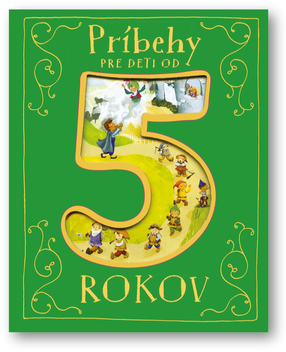 Príbehy pre deti od 5 rokov