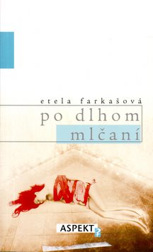 Po dlhom tichu