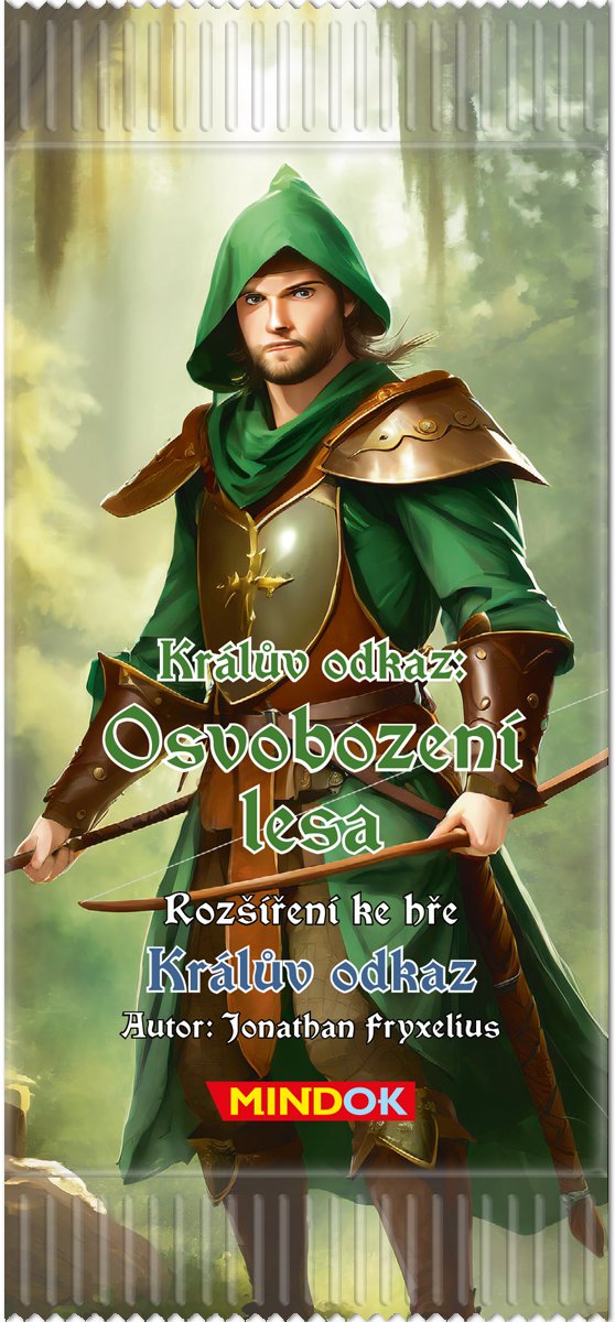Kráľov odkaz: Oslobodenie lesa