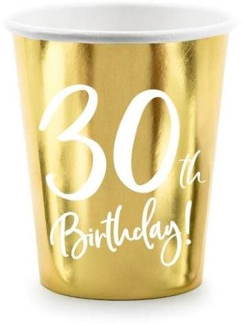 Papierové tégliky 30 rokov – Narodeniny – Happy Birthday – zlaté – 220 ml, 6 ks