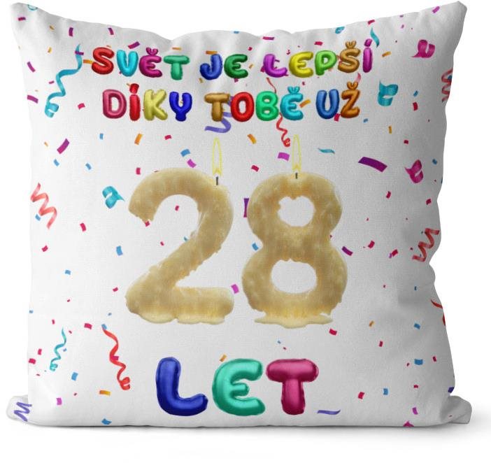 Impar, vankúš Svet je lepší vďaka tebe, vek 28