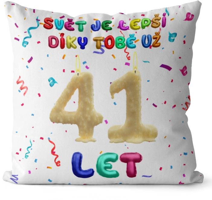 Impar, vankúš Svet je lepší vďaka tebe, vek 41