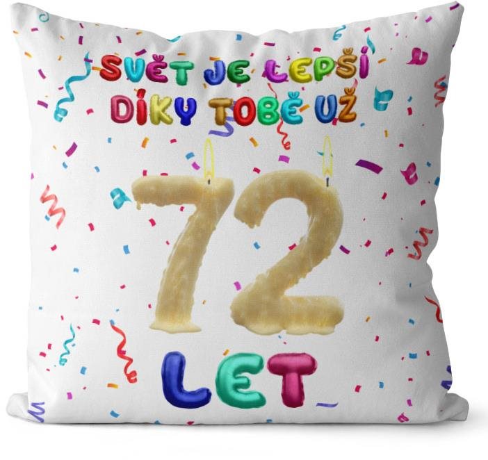 Impar, vankúš Svet je lepší vďaka tebe, vek 72