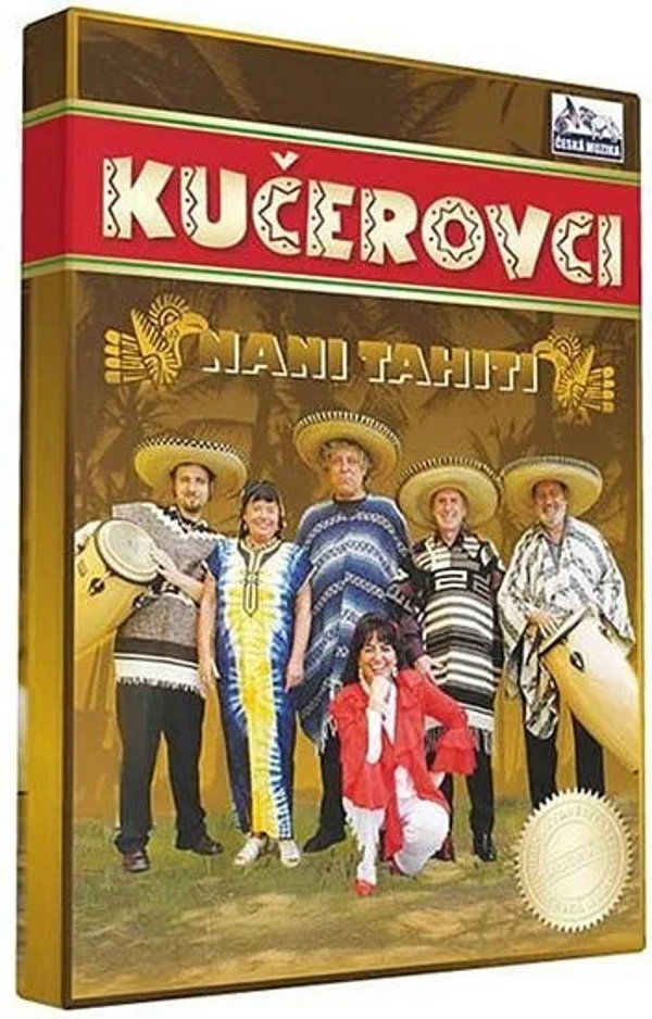 Kučerovci: Nani Tahiti