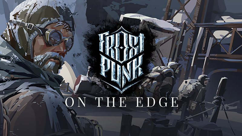 FrostPunk: On The Edge (PC) Kľúč Steam
