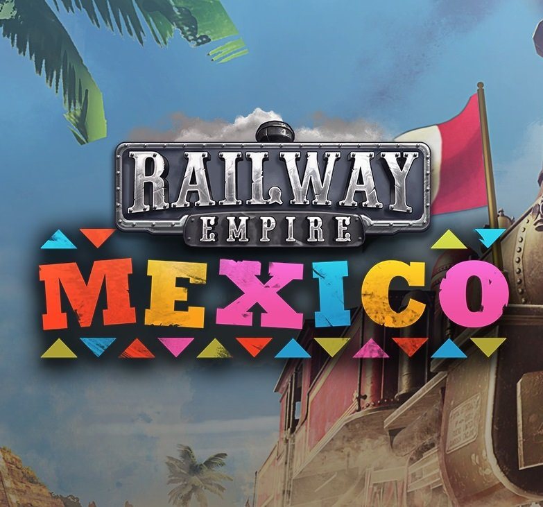 Railway Empire – Mexico – PC DIGITAL