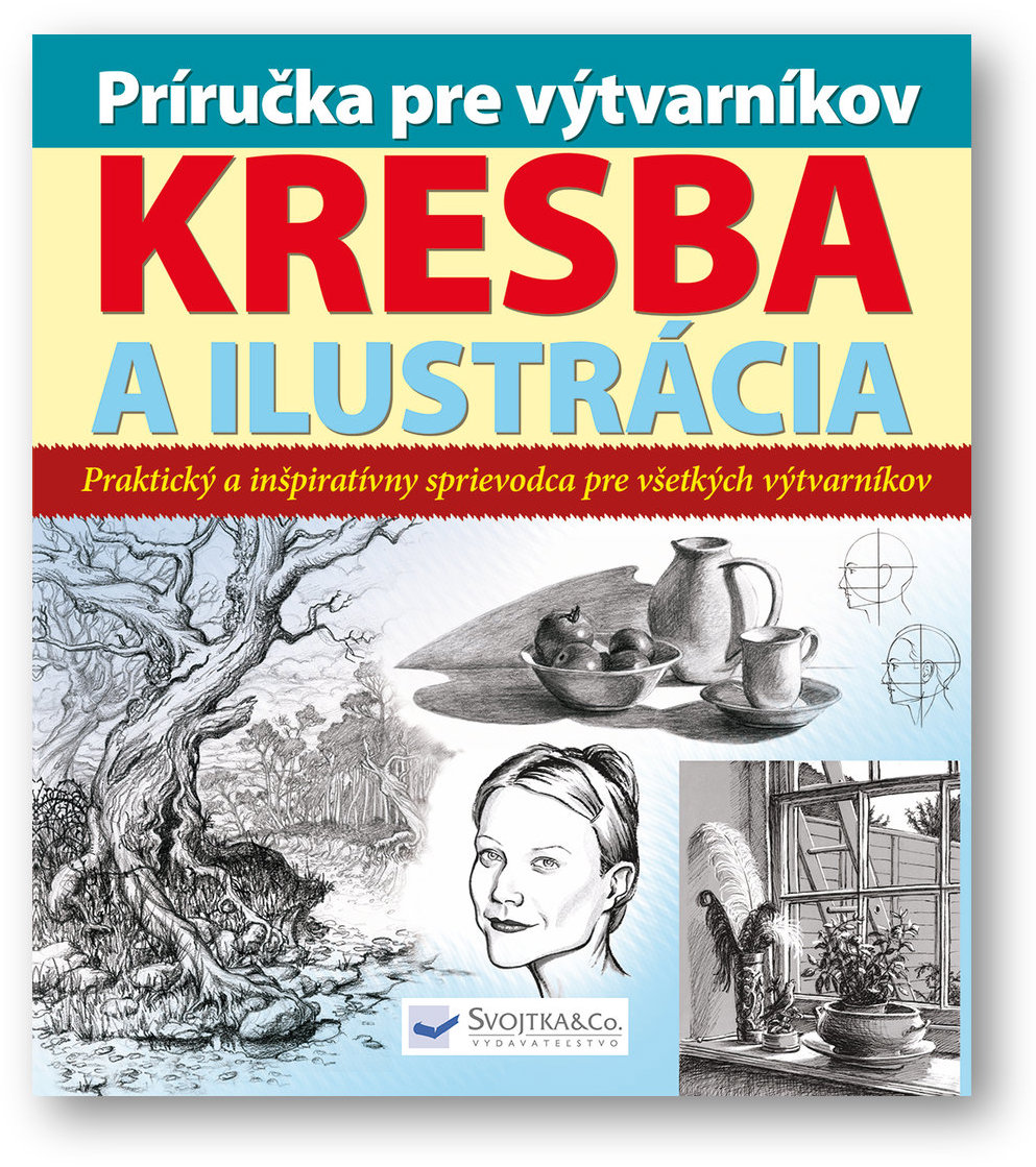 Príručka pre výtvarníkov - kresba a ilustrácia